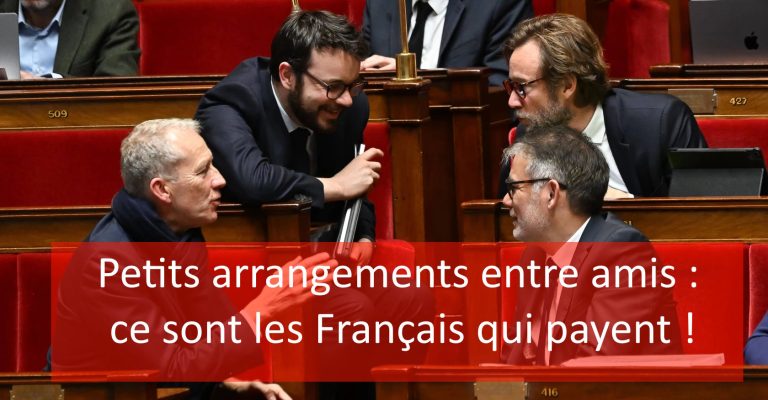 petits arrangements entre amis ce sont les français qui payentr