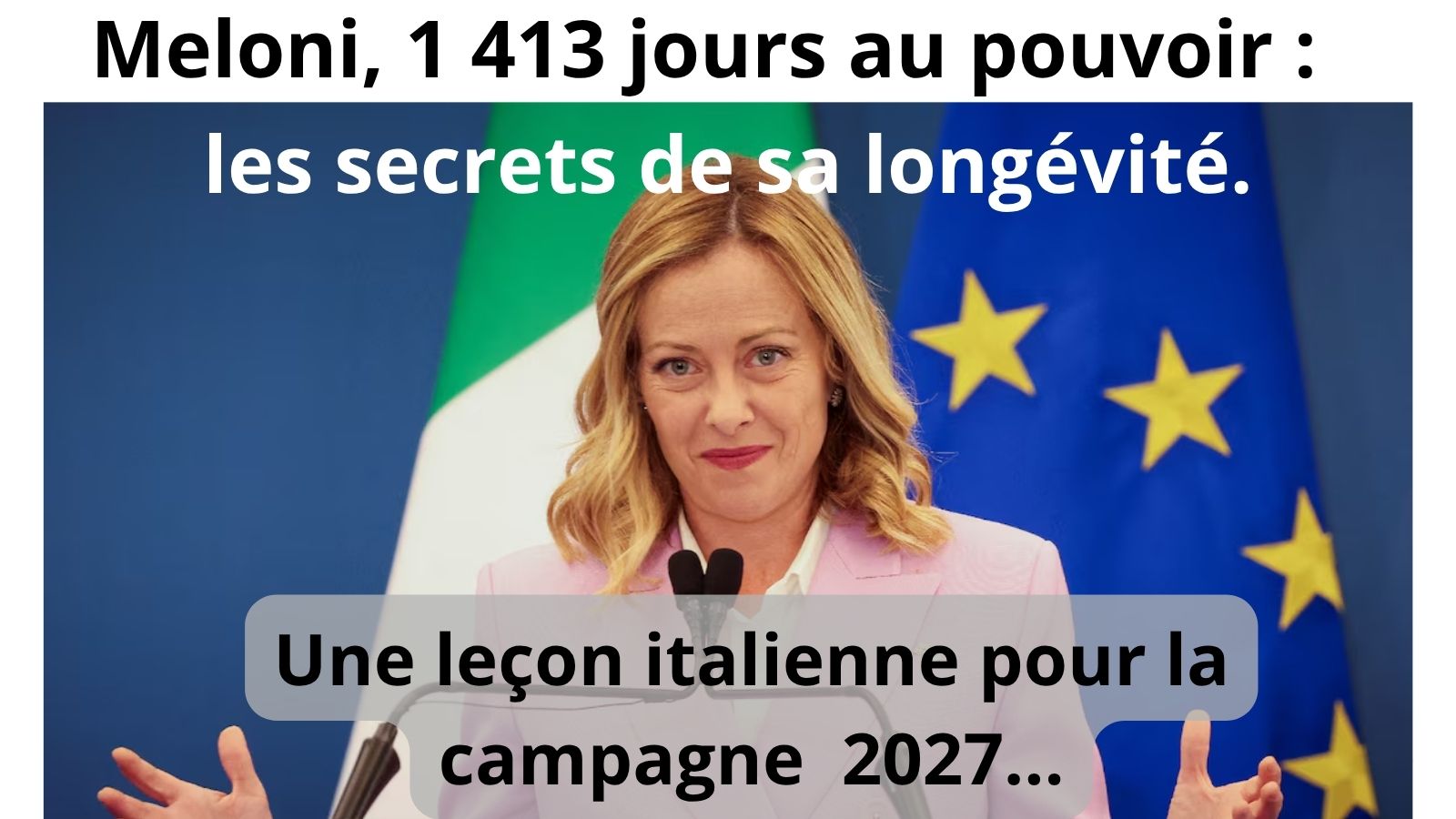 Giorgia Meloni, cheffe du gouvernement italien, après 1 413 jours au pouvoir